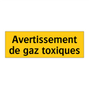 Avertissement de gaz toxiques