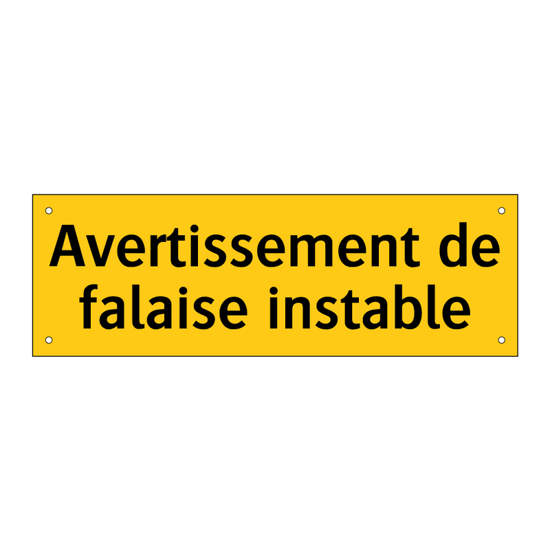 Avertissement de falaise instable