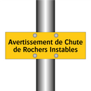Avertissement de Chute de Rochers Instables
