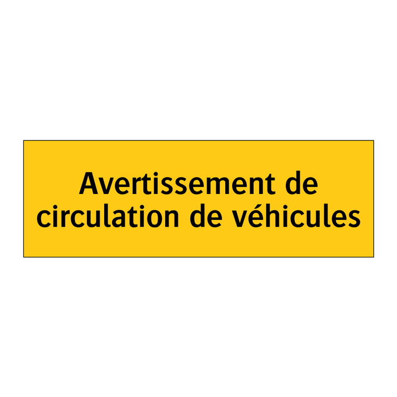 Avertissement de circulation de véhicules