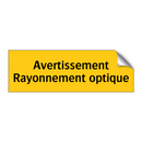 Avertissement Rayonnement optique