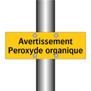 Avertissement Peroxyde organique
