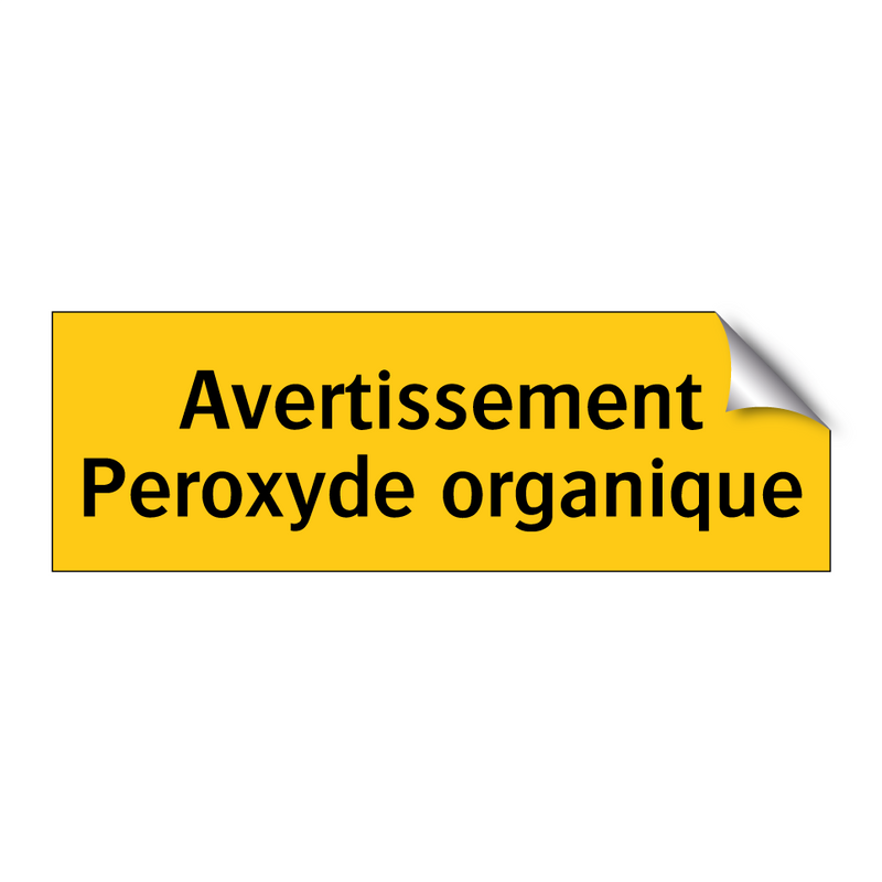 Avertissement Peroxyde organique