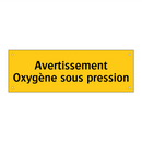 Avertissement Oxygène sous pression