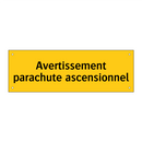 Avertissement parachute ascensionnel