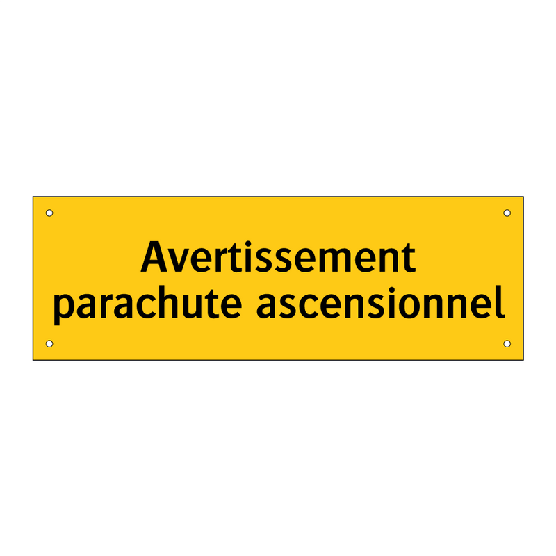 Avertissement parachute ascensionnel