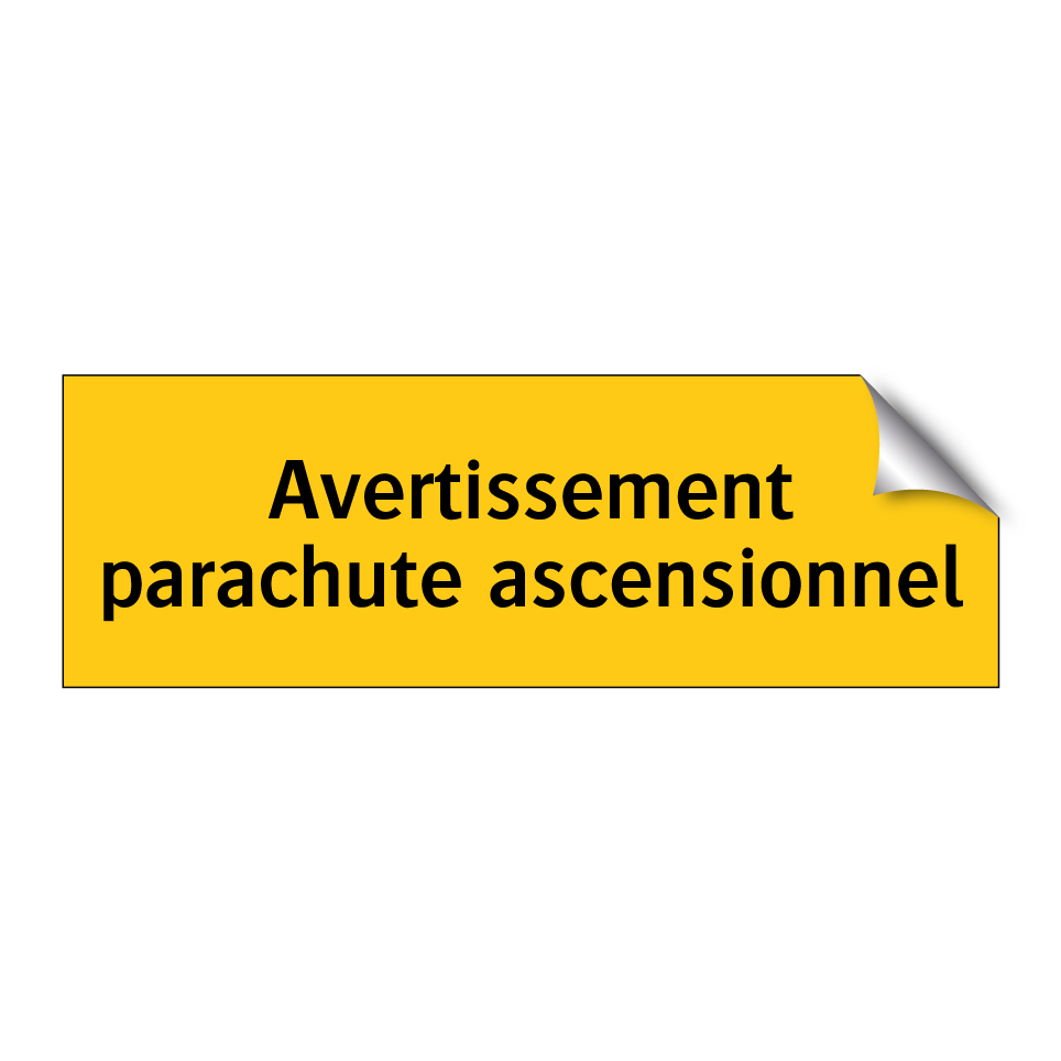 Avertissement parachute ascensionnel
