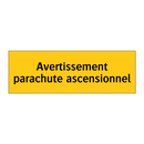 Avertissement parachute ascensionnel