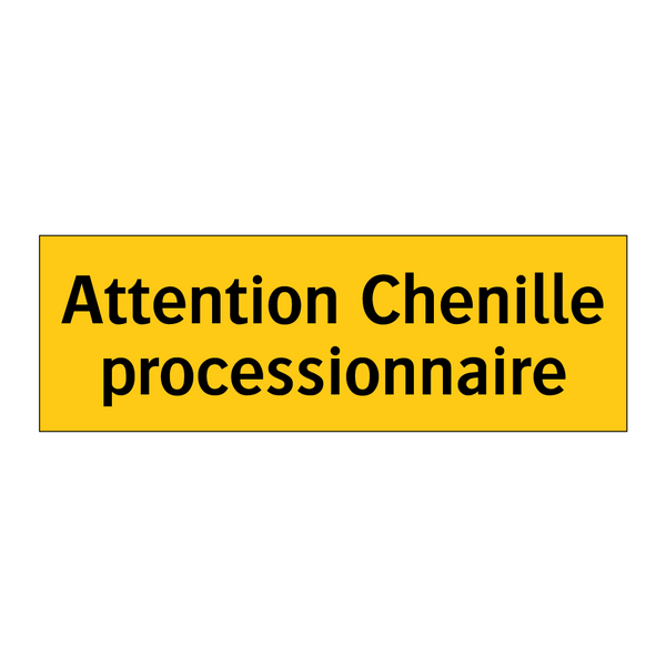 Attention Chenille processionnaire