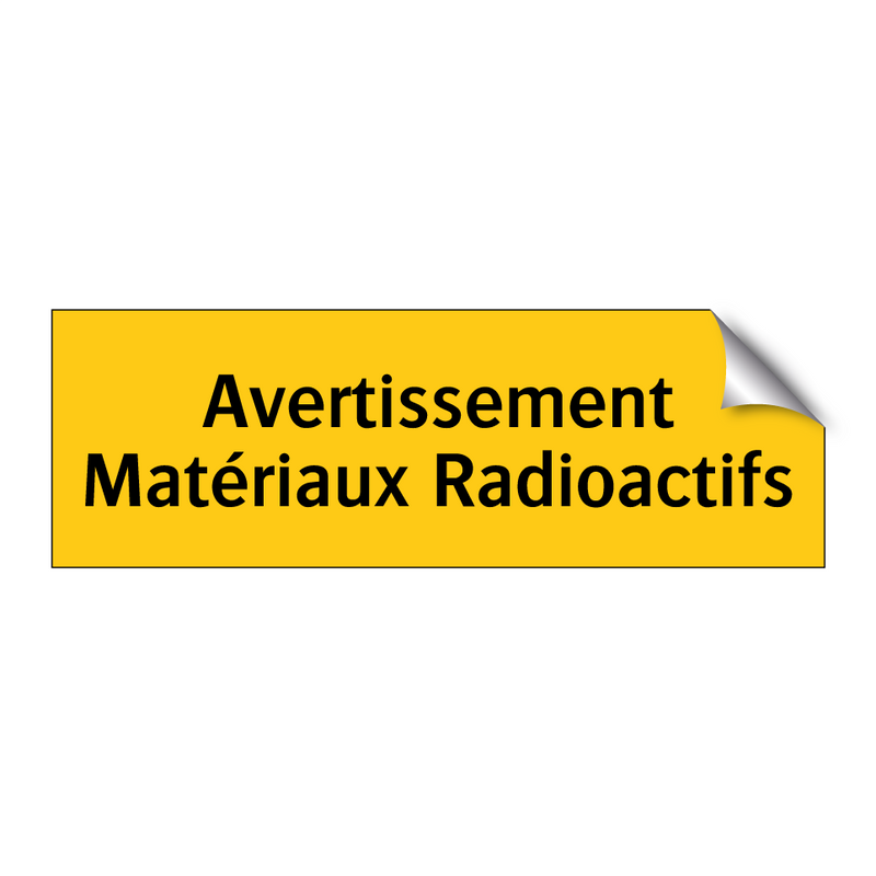 Avertissement Matériaux Radioactifs
