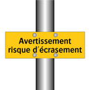 Avertissement risque d'écrasement