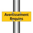 Avertissement Requins