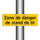 Zone de danger de stand de tir