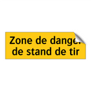 Zone de danger de stand de tir