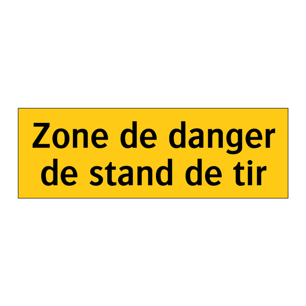 Zone de danger de stand de tir