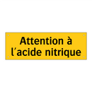 Attention à l'acide nitrique