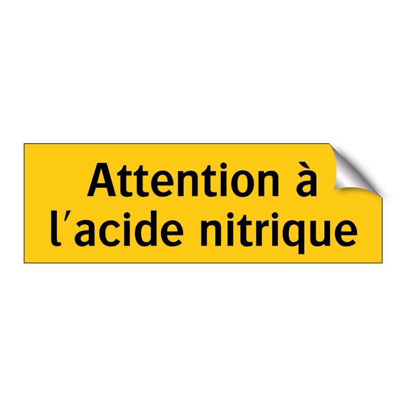 Attention à l'acide nitrique