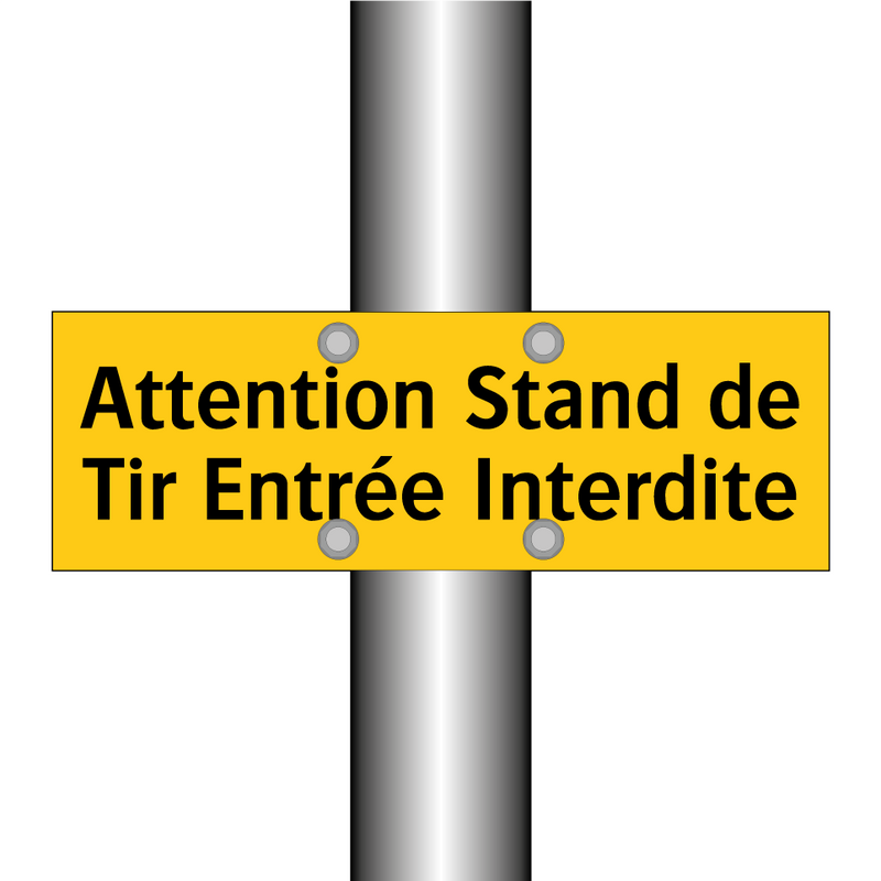 Attention Stand de Tir Entrée Interdite