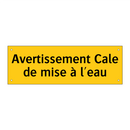 Avertissement Cale de mise à l'eau