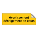 Avertissement déneigement en cours