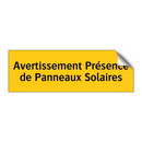 Avertissement Présence de Panneaux Solaires
