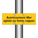 Avertissement Mer agitée ou fortes vagues