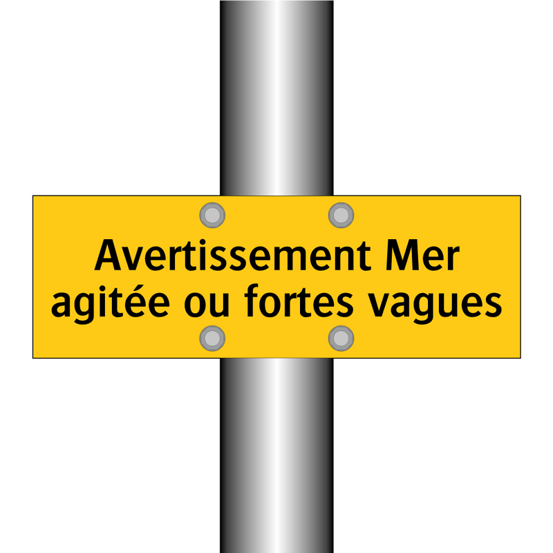 Avertissement Mer agitée ou fortes vagues