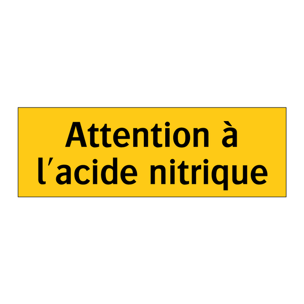 Attention à l'acide nitrique