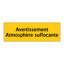 Avertissement Atmosphère suffocante