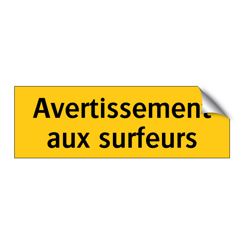 Avertissement aux surfeurs
