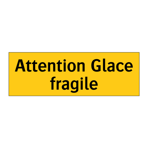 Attention Glace fragile