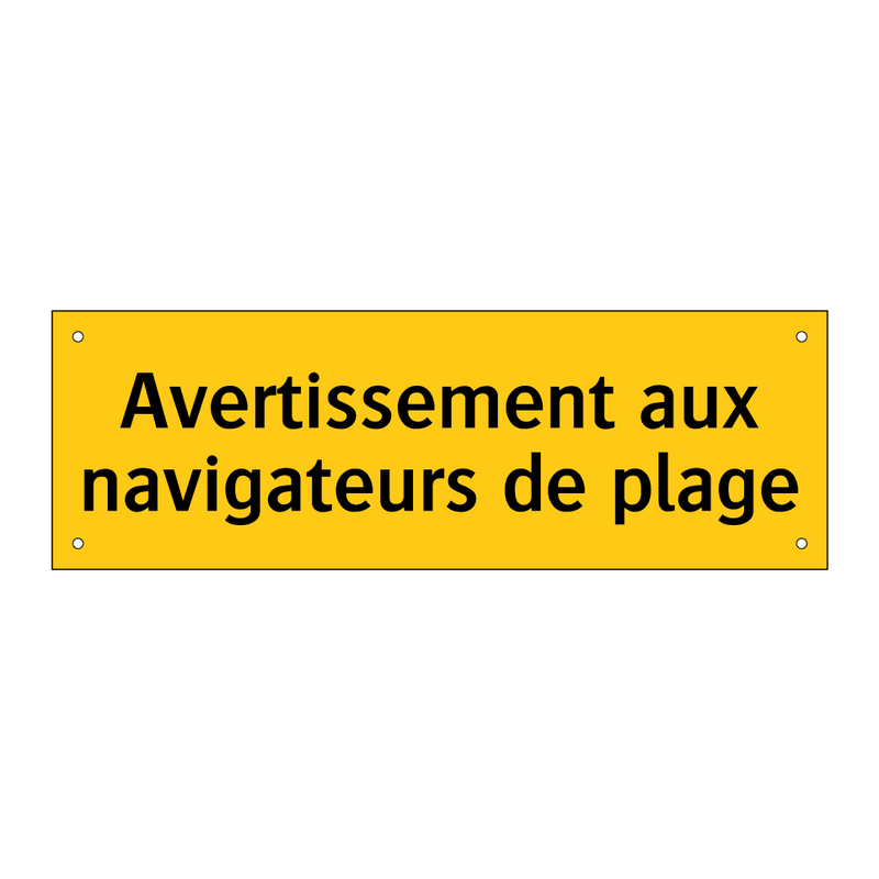 Avertissement aux navigateurs de plage