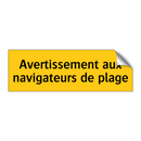 Avertissement aux navigateurs de plage