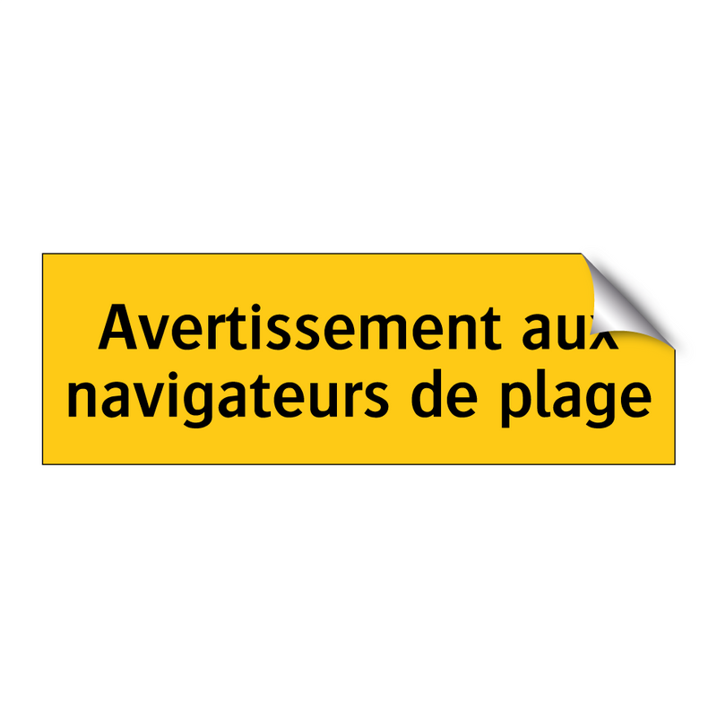 Avertissement aux navigateurs de plage