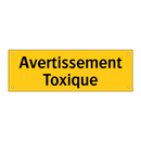 Avertissement Toxique