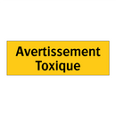 Avertissement Toxique