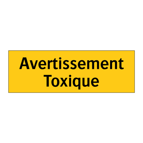 Avertissement Toxique