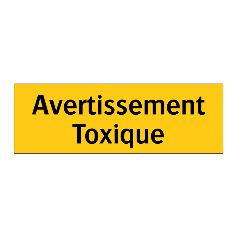 Avertissement Toxique
