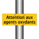 Attention aux agents oxydants