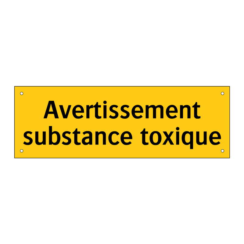 Avertissement substance toxique