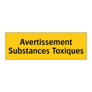 Avertissement Substances Toxiques