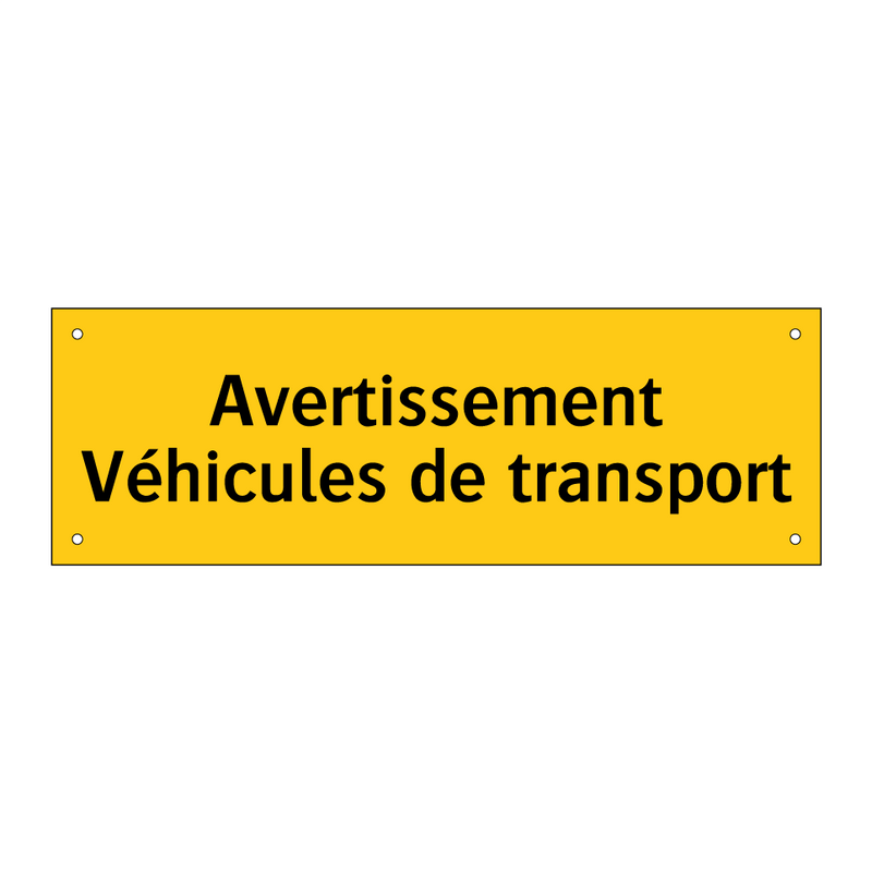 Avertissement Véhicules de transport