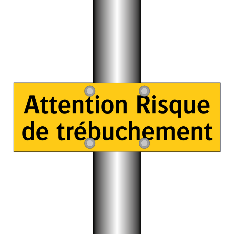 Attention Risque de trébuchement
