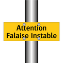 Attention Falaise Instable