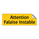 Attention Falaise Instable