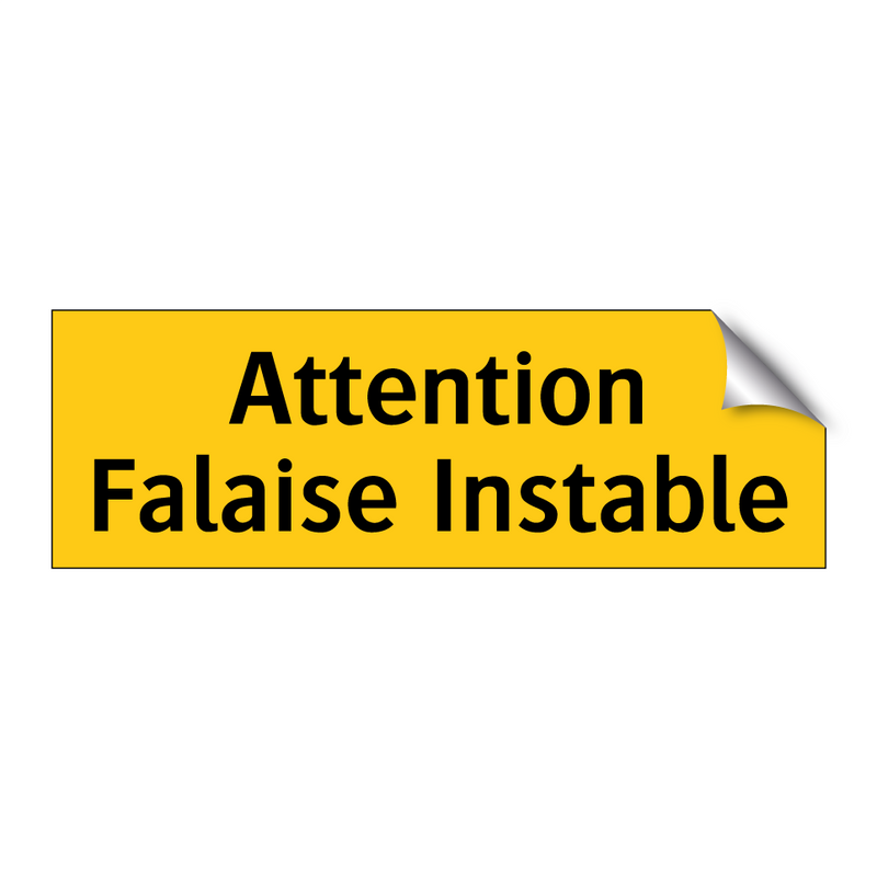 Attention Falaise Instable