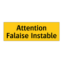 Attention Falaise Instable