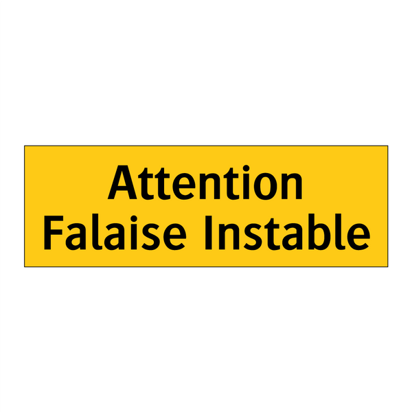 Attention Falaise Instable