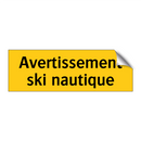Avertissement ski nautique