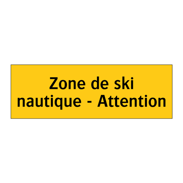 Zone de ski nautique - Attention